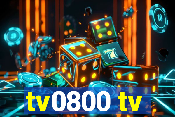 tv0800 tv